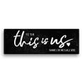 thumbnail image 2 of This Is Us Personalized 9x27 Canvas, 2 of 2