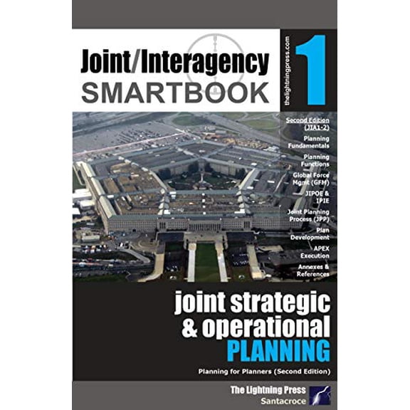 Pre-Owned Joint/Interagency SMARTbook 1 Joint Strategic & Operational Planning, 2nd Ed. (Unknown) 1935886762 9781935886761