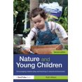 thumbnail image 1 of Pre-Owned Nature and Young Children: Encouraging Creative Play and Learning in Natural Environments (Paperback) 0415526744 9780415526746, 1 of 1