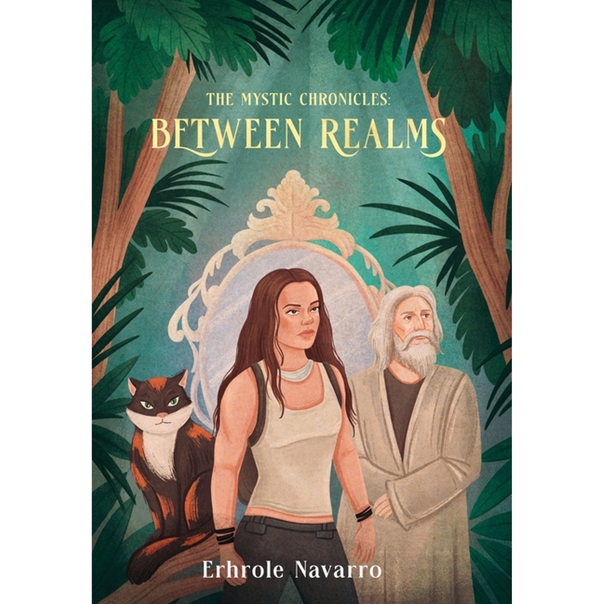 Between Realms: Book II in the Mystic Chronicles (Hardcover)