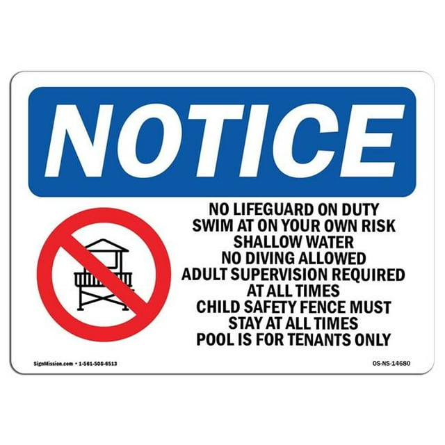 SignMission OS-NS-A-1218-L-14680 12 x 18 in. OSHA Notice Sign - No Lifeguard on Duty Swim At on Your Own Risk