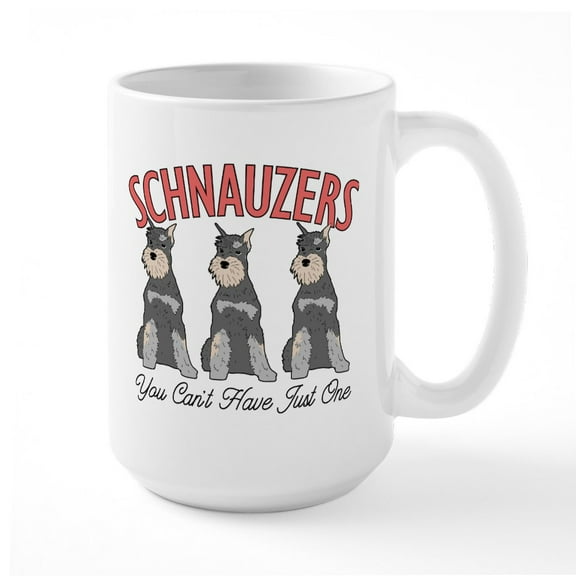 CafePress - Schnauzers Mugs - 15 oz Ceramic Large White Novelty Mug