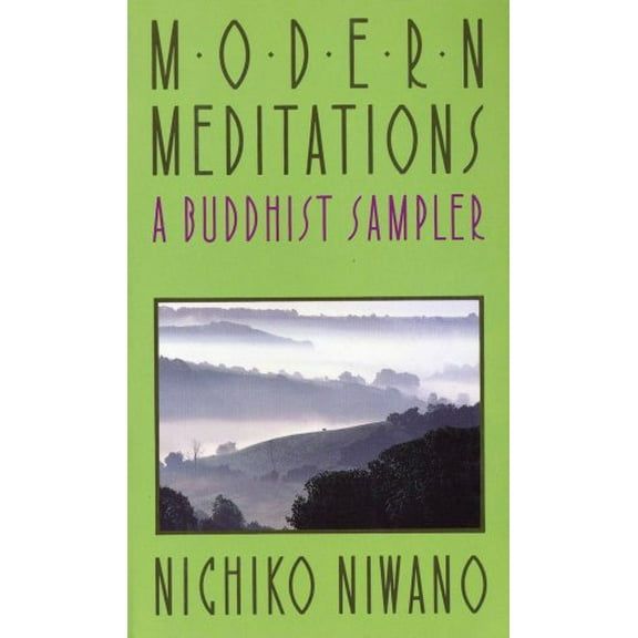 Pre-Owned Modern Meditations: A Buddhist Sampler (Paperback) 4333014778 9784333014774