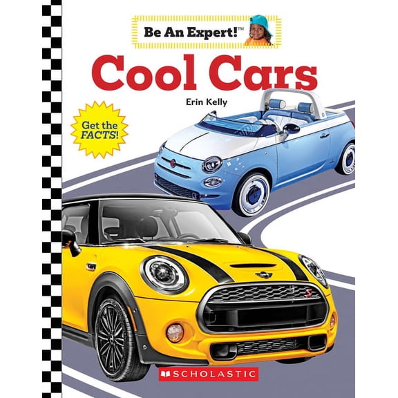 Be an Expert! Cool Cars (Be an Expert!), (Paperback)
