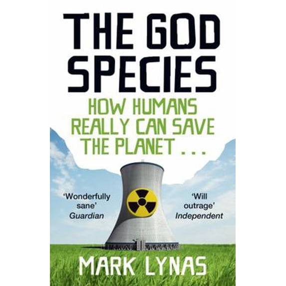Pre-Owned God Species: How the Planet Can Survive the Age of Humans (Paperback) 0007375220 9780007375226