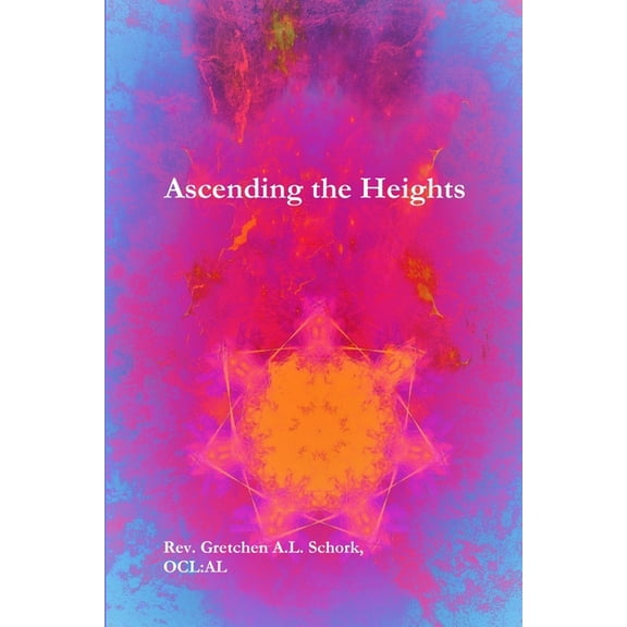 Ascending the Heights, (Paperback)