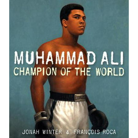 Muhammad Ali: Champion of the World - eBook (Best Of Ali Azmat)