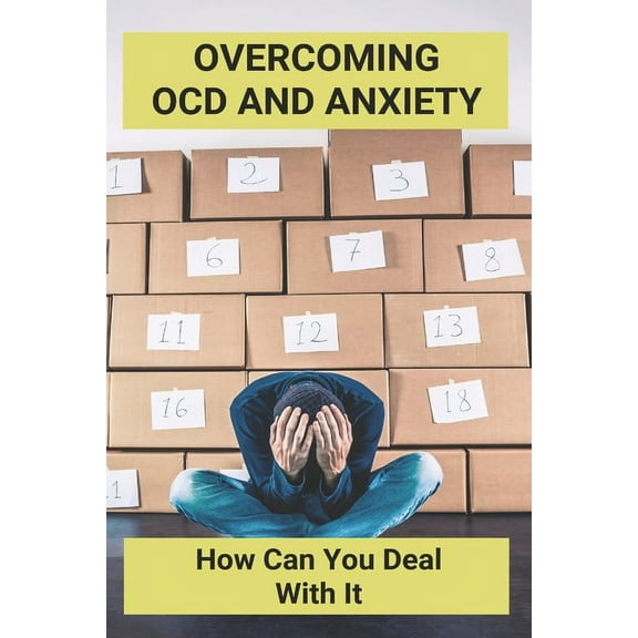 Overcoming OCD And Anxiety: How Can You Deal With It: Relationship Ocd