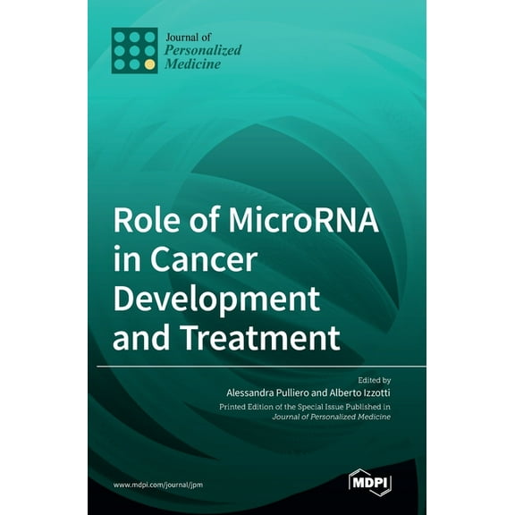 Role of MicroRNA in Cancer Development and Treatment, (Hardcover)