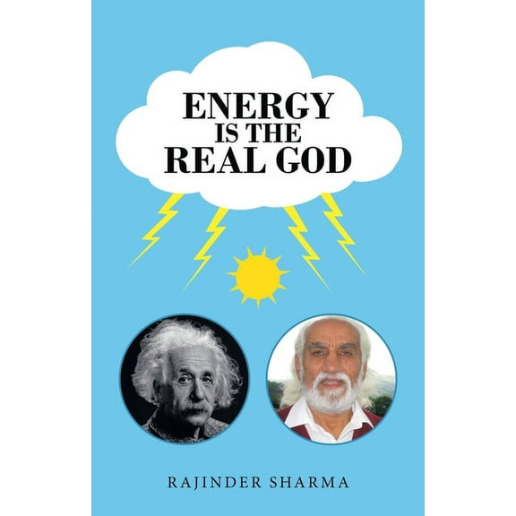 Energy Is the Real God (Paperback)