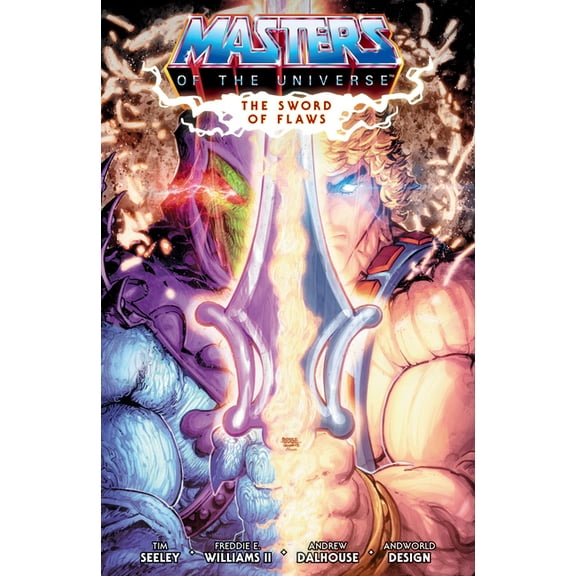 Masters of the Universe He-Man and the Masters of the Universe Volume 1: The Sword of Flaws, (Paperback)