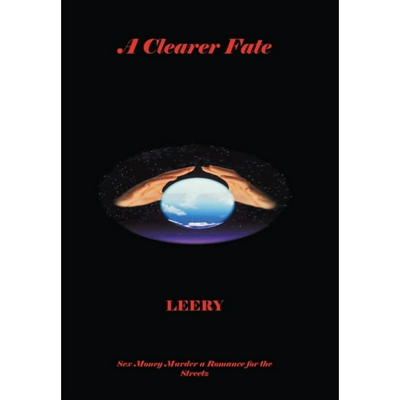 A Clearer Fate, (Hardcover)