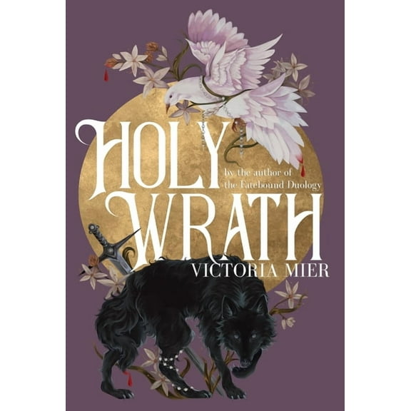 Holy Wrath, (Hardcover)