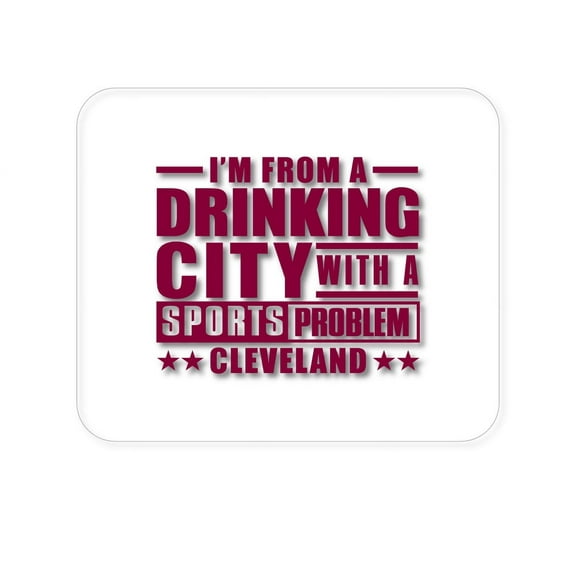 DistinctInk Mouse Pad - 1/4" Foam Rubber - Cleveland Drinking City Sports Problem