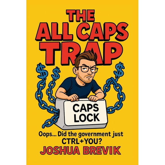 The All Caps Trap, (Hardcover)