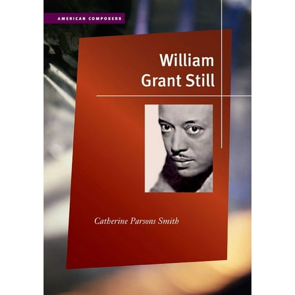 American Composers William Grant Still, (Paperback)