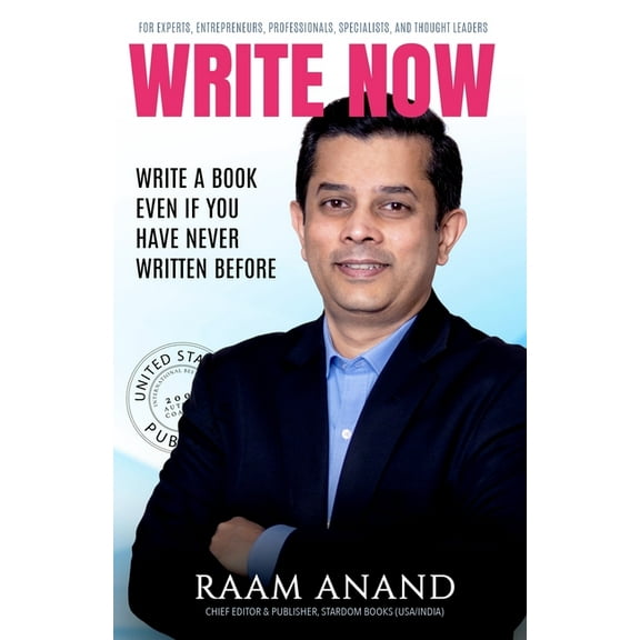 Write Now: Write A Book Even If You Have Never Written Before (Paperback)
