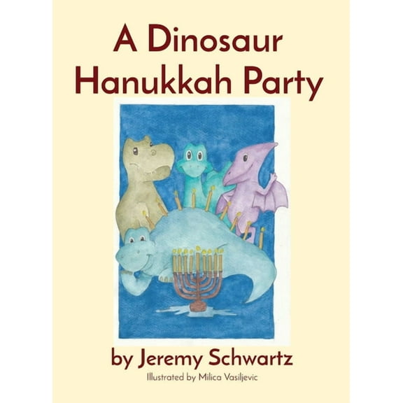 A Dinosaur Hanukkah Party, (Hardcover)