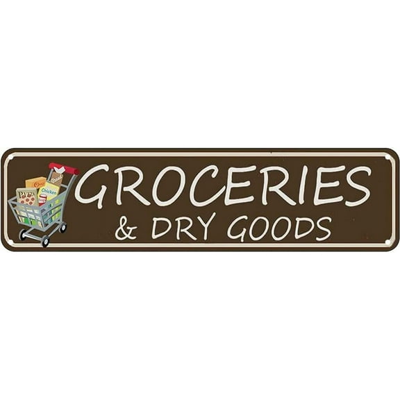Metal Sign Groceries & Dry Goods Vintage Signs Retro Tin Signs Aluminum Sign for Kitchen Home Garden Wall Bar Cafe Decor 4x16 Inches