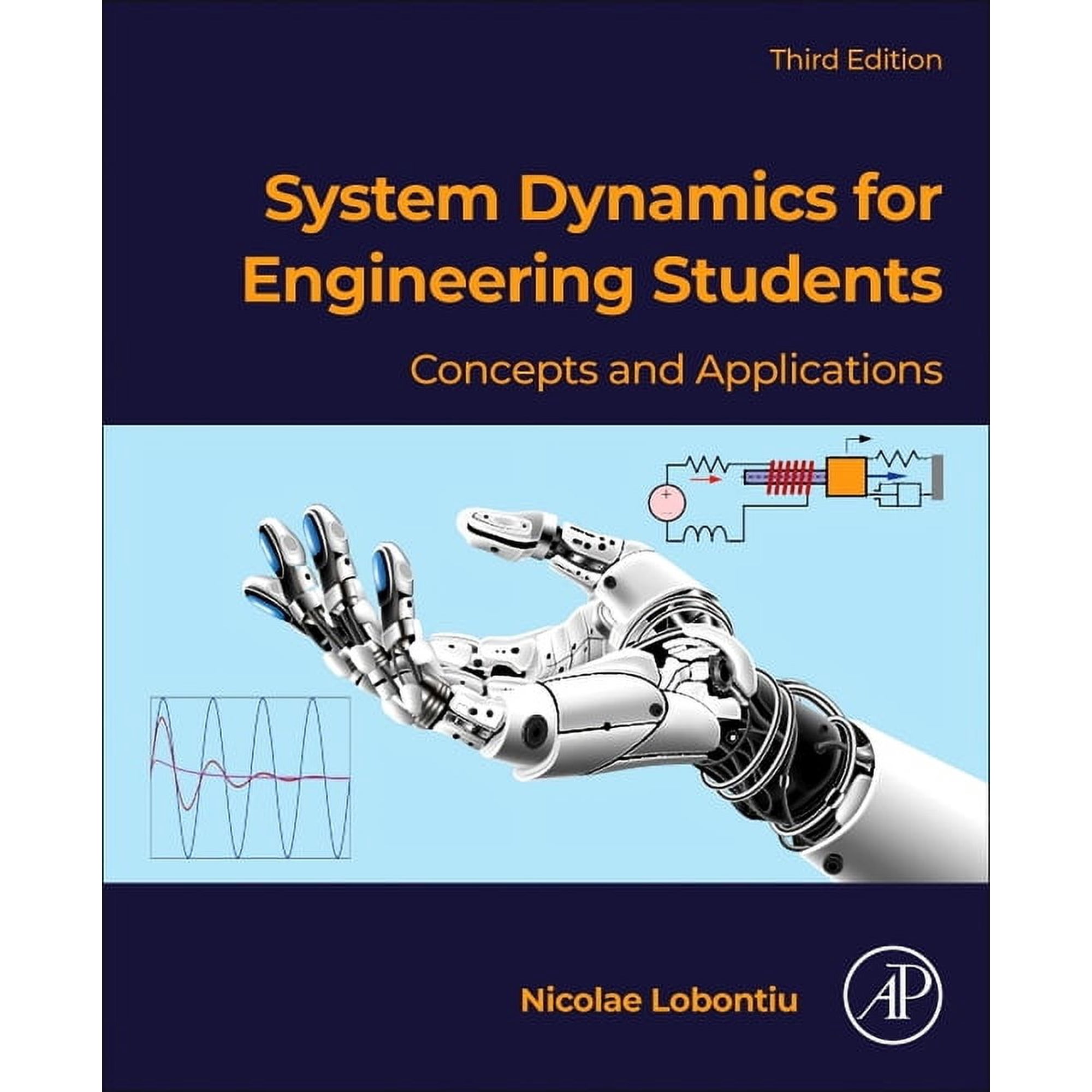 System Dynamics for Engineering Students: Concepts and Applications (Paperback)