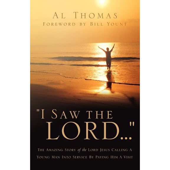 I Saw the Lord..., (Paperback)