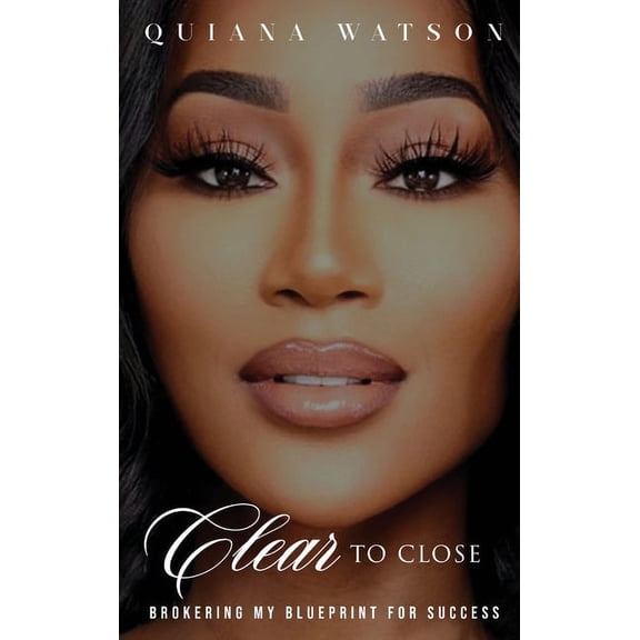 Clear To Close (Hardcover)