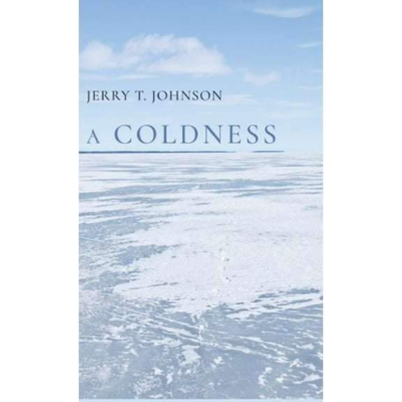 A Coldness (Hardcover)