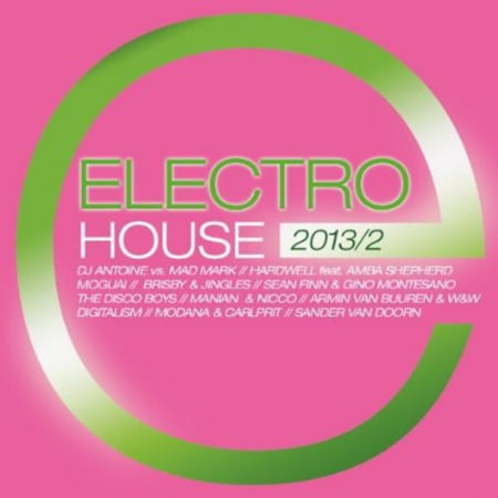 Electro House 2013/2 / Various (Best Electro And House 2019)
