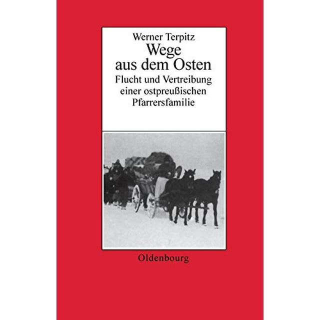 Werner Terpitz (Biographische Quellen Zur Zeitgeschichte) (German Edition)