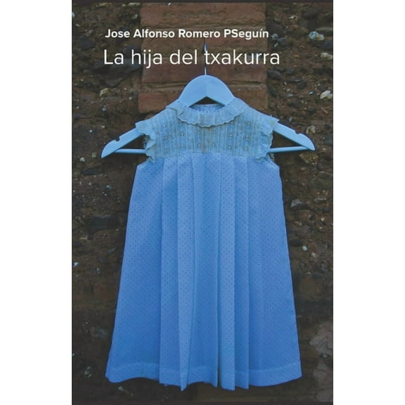 La hija del txakurra (Paperback)