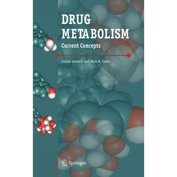 Drug Metabolism: Current Concepts, (Hardcover)