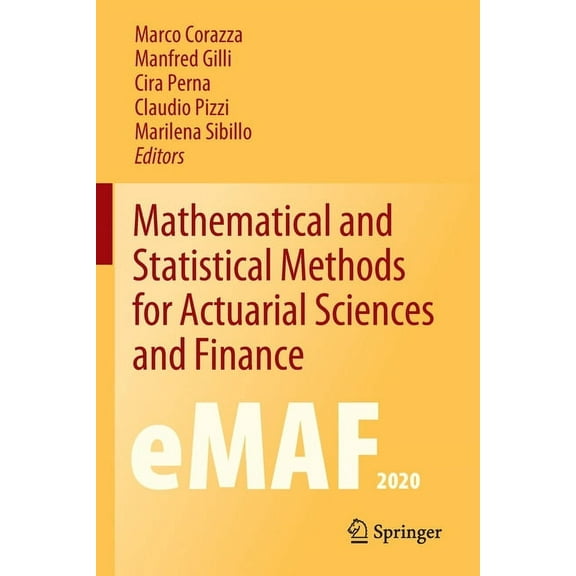 Mathematical and Statistical Methods for Actuarial Sciences and Finance: Emaf2020, (Paperback)