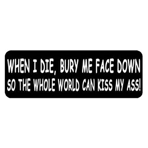 When I Die Bury Me Face Down Helmet Stickers Novelty Artwork Decals