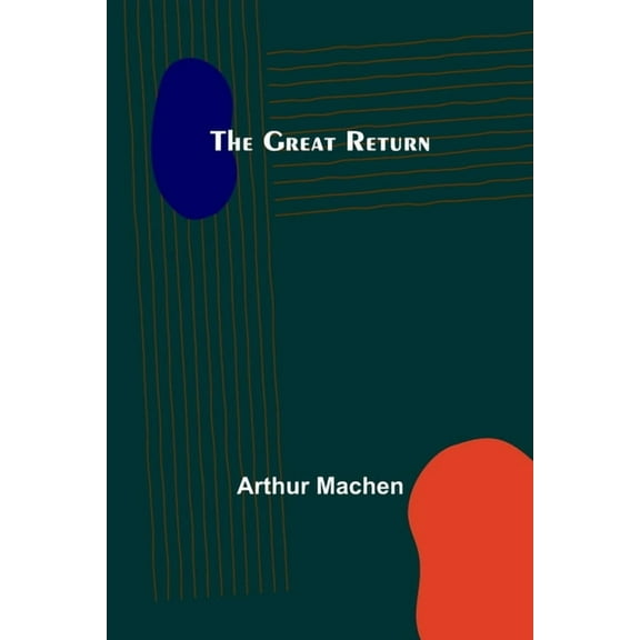 The Great Return, (Paperback)