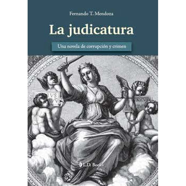 La Judicatura L. D. BOOKS Pasta Blanda