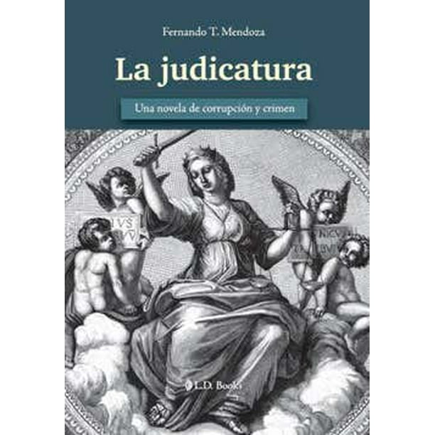 La Judicatura L. D. BOOKS Pasta Blanda