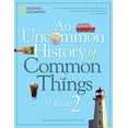 thumbnail image 1 of An Uncommon History of Common Things, Volume 2, 1 of 1