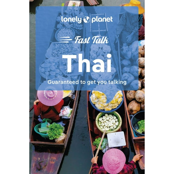 Phrasebook Lonely Planet Fast Talk Thai, (Paperback)