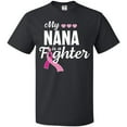 thumbnail image 3 of Inktastic Breast Cancer Awareness My Nana is a Fighter T-Shirt, 3 of 5