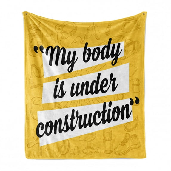Fitness Soft Flannel Fleece Throw Blanket, My Body in Under Construction Hand Drawn Text Sports Healthy Living, Cozy Plush for Indoor and Outdoor Use, 50" x 60", Marigold White Black, by Ambesonne