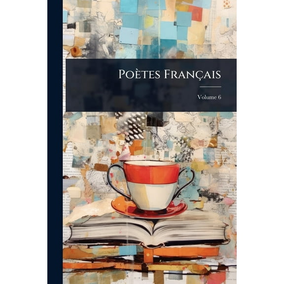 Poètes Français, (Paperback)