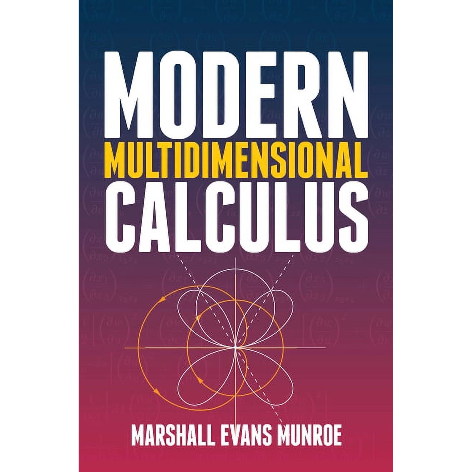 Dover Books on Mathematics: Modern Multidimensional Calculus (Paperback)