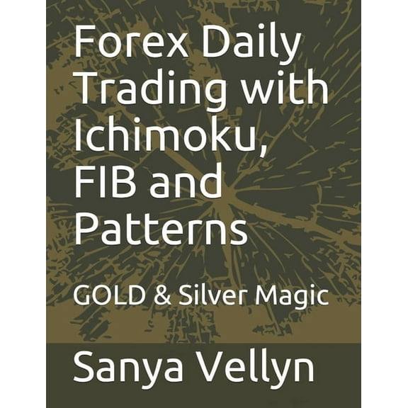 Forex Daily Trading with Ichimoku, FIB and Patterns: GOLD & Silver Magic
