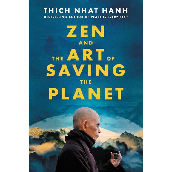 Zen and the Art of Saving the Planet, (Hardcover)