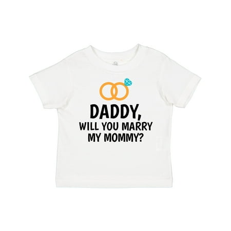

Inktastic Daddy Will You Marry My Mommy with Rings for Proposal Gift Toddler Boy or Toddler Girl T-Shirt