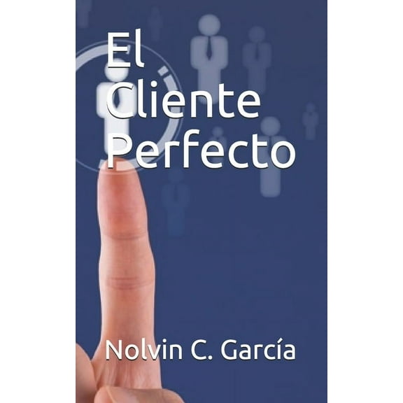 1 El Cliente Perfecto, Book 1, (Paperback)