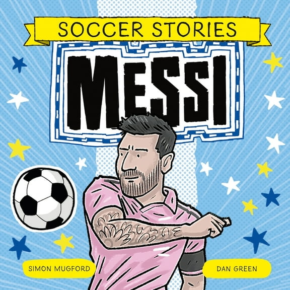 Football Stories Messi, Book 1, (Paperback)