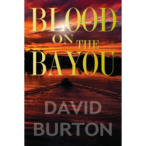 Blood on the Bayou (Paperback)