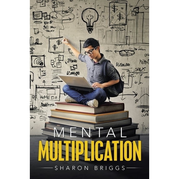 Mental Multiplication, (Paperback)