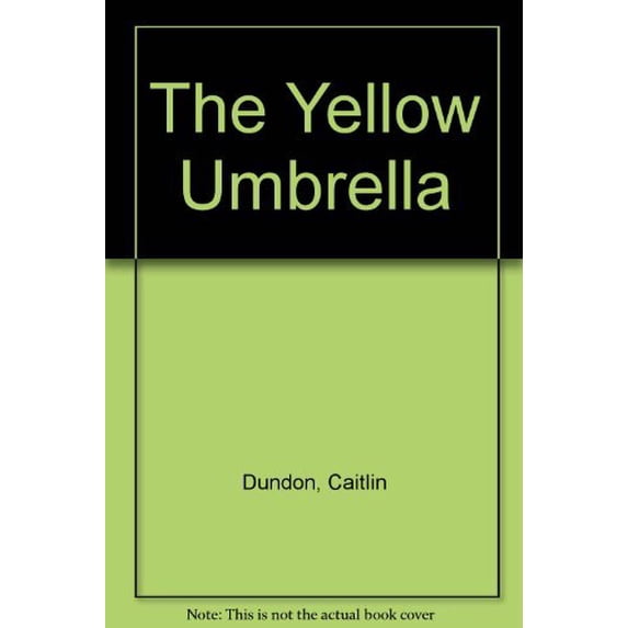 Pre-Owned The Yellow Umbrella (Hardcover) 0671777432 9780671777432